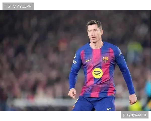 波兰巨星强势加盟巴萨，新赛季表现备受期待